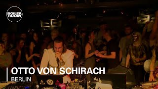 Otto von Schirach Boiler Room Berlin DJ Set [upl. by Elleon]