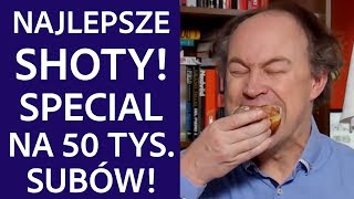 NAJLEPSZE SHOTY  SPECIAL na 50 TYSIĘCY SUBÓW [upl. by Marty]