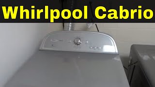 How To Use A Whirlpool Cabrio DryerFull Tutorial [upl. by Xenophon855]