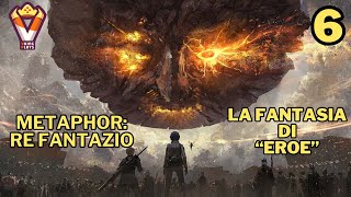 La fantasia di quotEROEquot  Metaphor ReFantazio Parte 6 Blind Run  Playthrough ITA [upl. by Enorahs465]