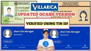 HOW TO VERIFY GCASH ACCOUNT USING TIN ID  UPDATED GCASH VERSION VERIFICATION PROCESS  Villarica [upl. by Delcine]