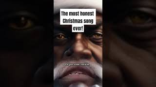 Possibly the most honest Christmas song ever christmas rap music xmassongs christmasmusic [upl. by Iharas]