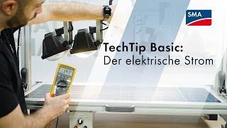 TechTip Basic Der elektrische Strom [upl. by Sedlik]