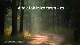 Mizo tawnhriat  21 Joana Tluangpuii [upl. by Onirotciv]