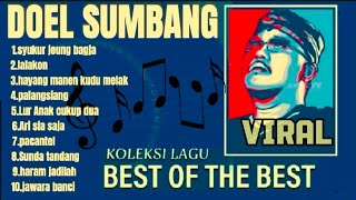 KOLEKSI LAGU DOEL SUMBANG PILIHAN TERBAIKALBUM POP SUNDA DOEL SUMBANG TER POPULER [upl. by Alledi]