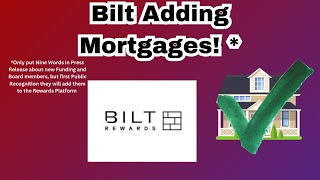 BILT adds New Directors and Funding  Makes Mortgages a known goal [upl. by Aldora61]