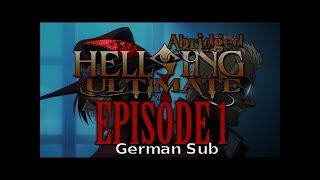 TFS Hellsing Ultimate Abridged Episode 1  German Sub [upl. by Ahsiekel771]