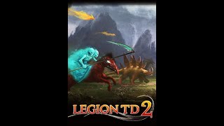 Legion TD 2 [upl. by Schechinger720]