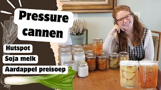 Aardappel preisoep hutspot en sojamelk pressure cannen  Nieuwe sojamelk gadget [upl. by Nrevel]