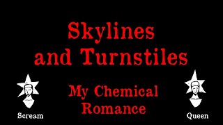 My Chemical Romance  Skylines and Turnstiles  Karaoke [upl. by Sayette]