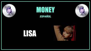 KARAOKE🎤ESPAÑOL Money  Lisa [upl. by Annah]