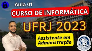 Curso Preparatório para o Concurso UFRJ 2023  Assistente Em Administração [upl. by Romilda]