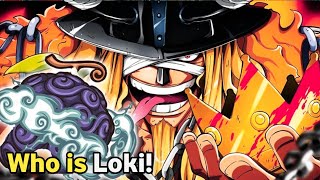 Everything That We Know About Loki One Piece [upl. by Abernathy]