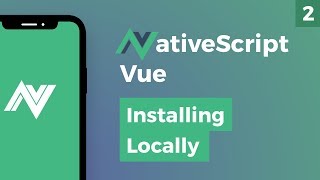 NativeScript Vue  Installing Locally [upl. by Moyers]