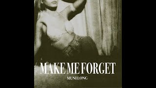 Muni Long  Make Me Forget Lyrics [upl. by Fancie]