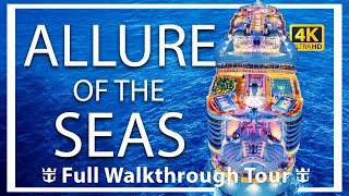 Allure of the Seas  Full Walkthrough Ship Tour amp Review  Ultra HD  7 Neighborhoods  New 2023 [upl. by Eselahc797]