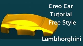 Creo Car Tutorial  Free Style  Lamborghini  Part 1  ProE tutorial  Creo Beginner tutorial [upl. by Ettenajna]