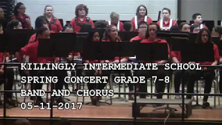 KILLINGLY CT INTERMEDIATE SCHOOL CONCERT 5 11 2017 OPENING SONGS [upl. by Ralfston]