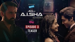 AISHA Season 3 Episode 3 Teaser  Episode 3 Streaming NOW on Arré amp MX Player [upl. by Vinaya118]