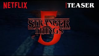 Stranger Things 5  Teaser Trailer Español Latino  Netflix Concept [upl. by Eessej]