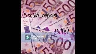 BenitoOfficiel billet [upl. by Nomit]