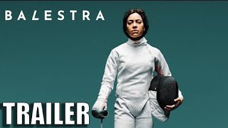 Balestra Official Trailer [upl. by Sallyanne]