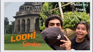 Hamesha mera poppat kyu hota hai🫠 LODHI GARDEN Delhi diaries meet my school friend❤️ [upl. by Patnode]