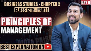 Chapter 2  Principles of management  Business Studies  Class 12  Part 1 [upl. by Edmondo]