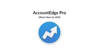 AccountEdge Pro 2018  An Overview [upl. by Merce]