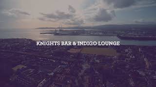 Knights Bar amp Indigo Lounge v002 [upl. by Launamme]