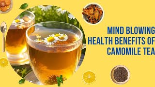 कैमोमाइल टी ब्लड शुगर दिल और त्वचा के लिए बेहतरीन सेहत साथी  Camomile tea Healthy Lifestyle [upl. by Bondy]