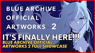 Blue Archive OFFICIAL ARTWORKS 2  Full Showcase [upl. by Neeruam]