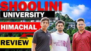 Shoolini University Reviews 🤯 BTech Student Honest Review 😍 Placement  Campus Tour  Vlog  Fees [upl. by Adnileb]