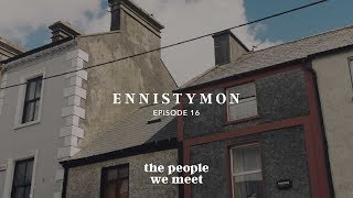 Ennistymon  The People We Meet [upl. by Kcaj946]