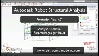 Autodesk Robot  Analyse sismique à lEurocode 8  01  Paramètrages généraux [upl. by Labaw]