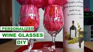 Personalized Wine Glasses with a Cricut [upl. by Simona]