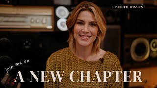 Charlotte Wessels  A New Chapter [upl. by Berne]