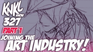 KNKL 327 Joining the ART INDUSTRY w Lady Maria Part 1 [upl. by Crystal]