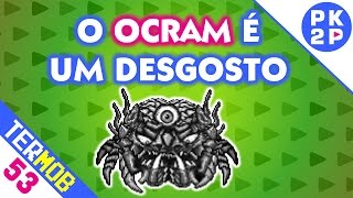 Enfrentar o Ocram é um Desgosto na Vida • Terraria Mobile 53 [upl. by Gustave128]