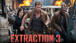 Extraction 3 2025 Movie  Chris Hemsworth Golshifteh Farahani Idris Elba  Fact And Review [upl. by Enaile61]