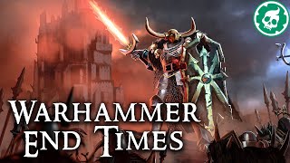 Warhammer End Times Explained in 45 Hours  FULL LORE DOCUMENTARY [upl. by Puto]