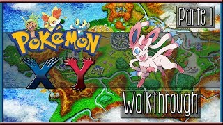 Pokémon XY Walkthrough  Parte 1 [upl. by Reiss329]