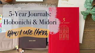 How I Use Hobonichi and Midori 5Year Journals [upl. by Cimbura]