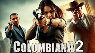 Colombiana 2 2025 Movie  Zoe Saldana Jason Statham Cliff Curtis updates Fact And Review [upl. by Filiano117]