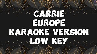 CarrieEuropeKaraoke Version [upl. by Sudbury]