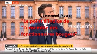 Macron Interview complète quotLe point dindice de quotlensemble des fonctionnaires bougeraquot15 avril 2022 [upl. by Aihsoj544]