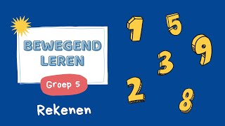 Bewegend Leren  Rekenen  groep 5 [upl. by Bueschel903]