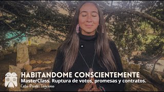 MasterClass Ruptura de contratos votos y promesas [upl. by Ecirb]