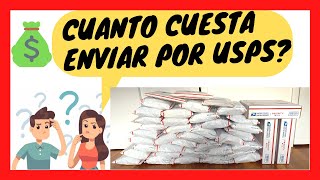 🤑💰Cuanto Cuesta Enviar un Paquete por USPS 2021Cómo Calcular Los Precios de tus Envíos En USA [upl. by Adnawad]