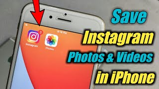 How to Save Instagram Photos and Videos in iPhone camera roll 🔥🔥 [upl. by Erdnaet]